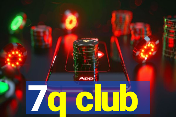 7q club